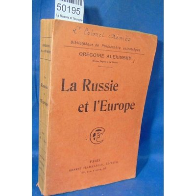 Alexinsky  : La Russie et l'europe...