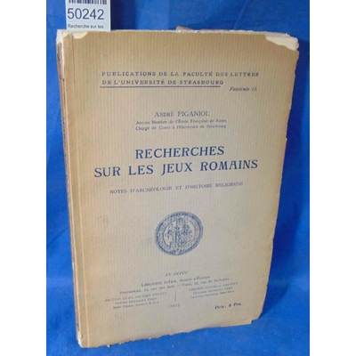 Piganiol  : Recherche sur les jeux romains...