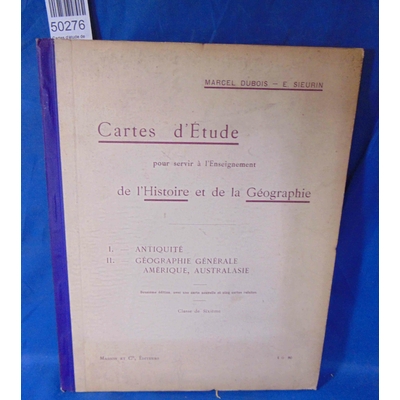Dubois  : Cartes d'étude de l'histoire et de la géographie. Histoire ancienne, France et colonies...
