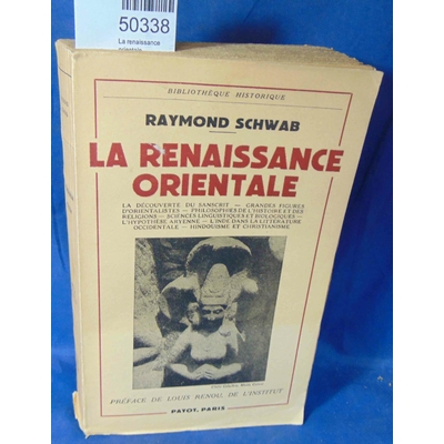 Schwab  : La renaissance orientale...
