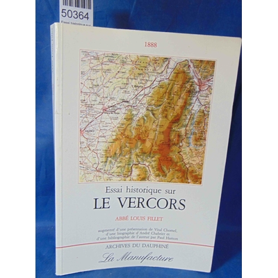 Fillet  : Essai historique sur le Vercors...