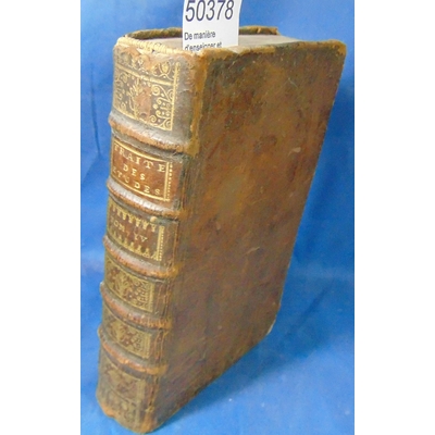 Rollin  : De manière d'enseigner et d'étudier les belles lettres. Tome 4 (1732 )...