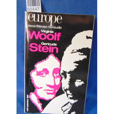 : Revue Europe 676/677. Août-septembre 1985. Virginia Woolf. Gertrude Stein...