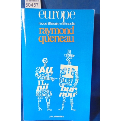 : Revue Europe. N°650 /651. Raymon queneau...