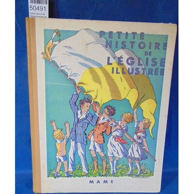 : Petite histoire de l'église illustrée par Maurice Berty...