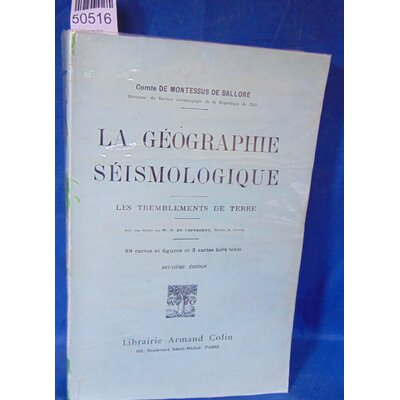 Ballore  : La géographie séismologique : Les tremblements de terre
Montessus de Ballore, (Comte) de...