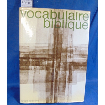 Allmen  : Vocabulaire biblique. par Von Allmen  (sous la direction de)...