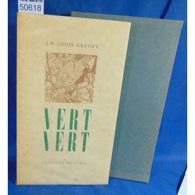 Gresset  : Vert Vert 17 illustrations de Jean TRUBERT...