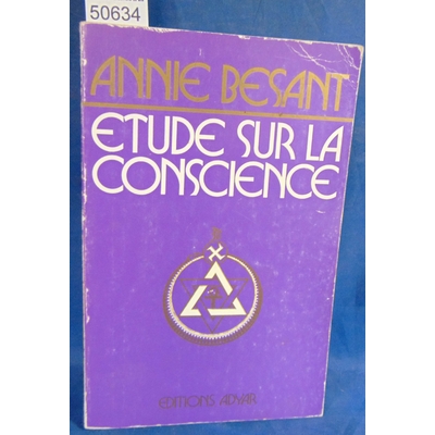 Besant  : Etude sur la conscience...