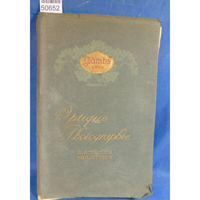 : Gambs Lyon optique photographie catalogue 1914...