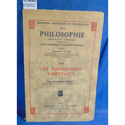 Masson-Oursel  : Les philosophies orientales...
