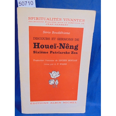 Houei-Neng  : Discours et sermons de Houei-Neng...