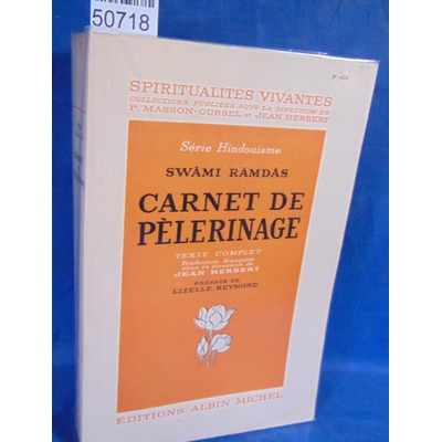 Ramdas  : Carnet de pèlerinage. Par Swami Ramdas...