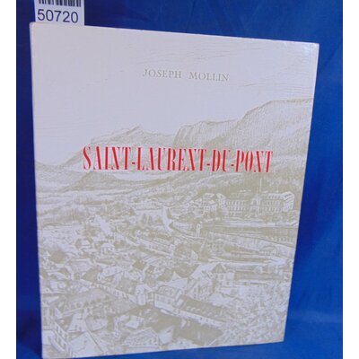Mollin  : Saint-Laurent-Du-Pont...