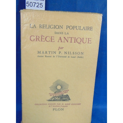 Nilson  : La religion populaire dans la Grèce antique...