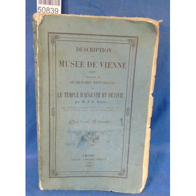 Delorme  : Description du musée de vienne (Isère), précédé de recherches historiques sur le temple d'Auguste e