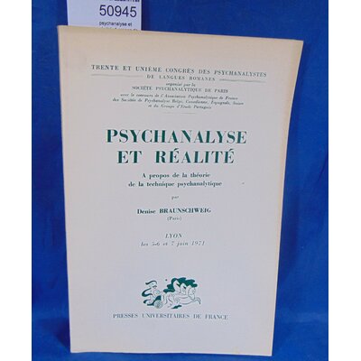 Braunschweig  : psychanalyse et réalité. A propos de la théorie de la technique psychanalytique.Par BRAUNSCHWE