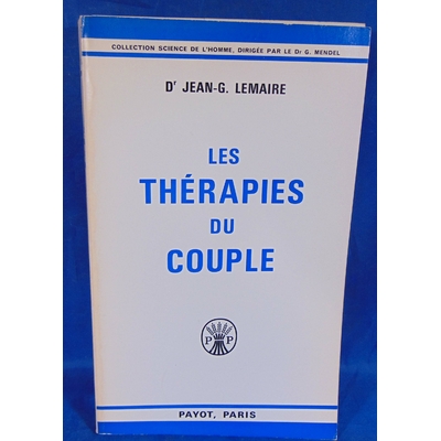 Lemaire  : Les therapies du couple - Lemaire dr jean...