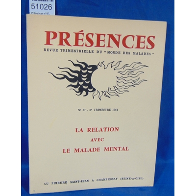 : Présences n°87, 1964 "la relation avec le malade mental"...