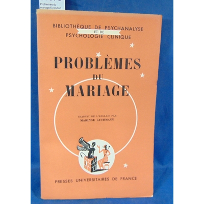 Bannister  : Problemes du mariage Evolution d'une approche psychodynamique...