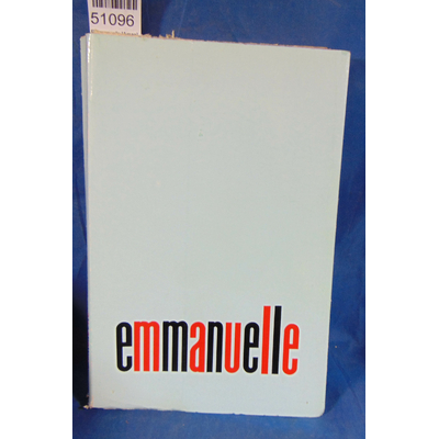 Arsan  : Emmanuelle [Arsan] 1967...