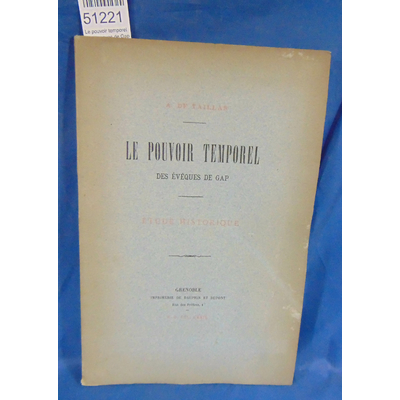 Taillas  : Le pouvoir temporel des évêques de Gap...