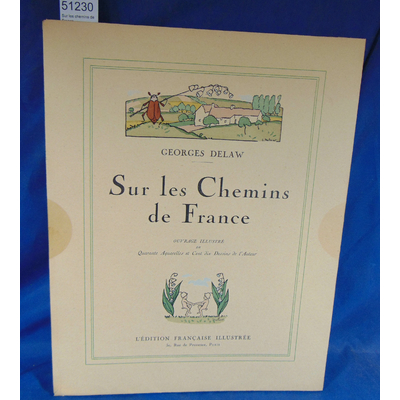 Delaw  : Sur les chemins de France...