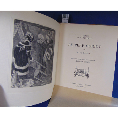 BALZAC  : Le père Goriot Berty. Illustrations de Maurice BERTY...