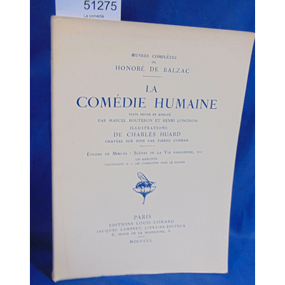 Balzac  : La comédie humaine. XIX ill. de charles Huard...