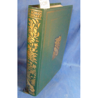 : Le roman de Renart ( jean de Bonnot éditions)...