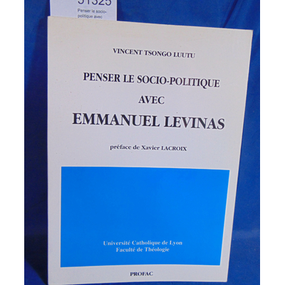 Luutu  : Penser le socio-politique avec emmanuel levinas
...