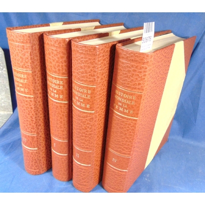 Grimal  : Histoire mondiale de la femme ( 4 Tomes complets)...