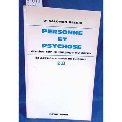 Resnik  : Personne et psychose - Salomon Resnik...
