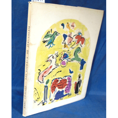 Chagall  : Vitraux pour Jérusalem...