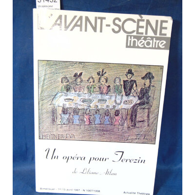 Atlan  : Un opéra pour Terezin. Liliane Atlan.  Avant Scene 1007/1008...