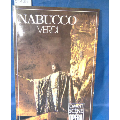 Verdi  : Nabucco Verdi L'avant scene opera N° 86...
