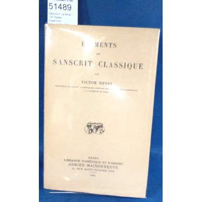 Henry  : éléments de sanscrit classique. par victor Henry...