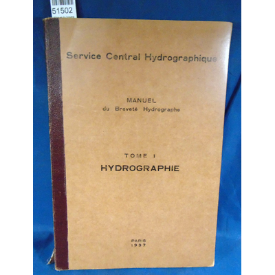 Brunel  : . Manuel du breveté Hydrographe. -1 Hydrographie...