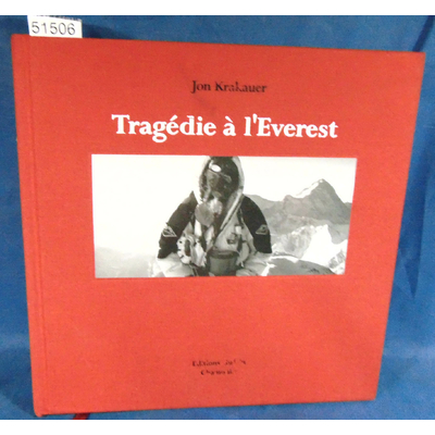 Krakauer  : Tragédie à l'Everest...
