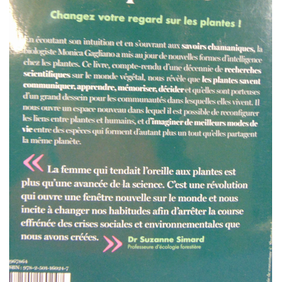 Gagliano  : La femme qui tendait l'oreille aux plantes - Monica Gagliano...