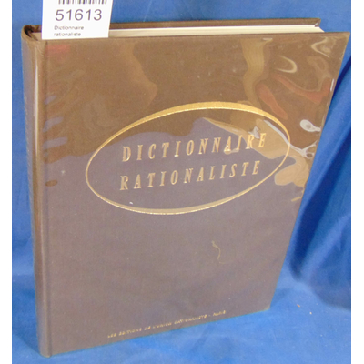 : Dictionnaire rationaliste...