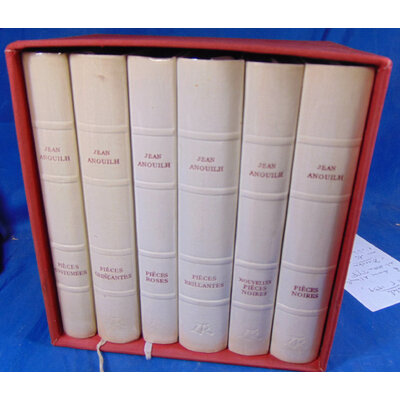 Anouilh  : Theatre 6 volumes 1962 : Pièces costumées / 1963 : Pièces Noires /1963 : Nouvelles Pièces Noires /1