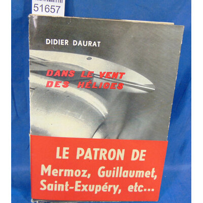 Daurat  : Dans le vent des hélices...