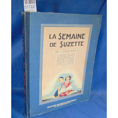 Collectif  : La semaine de Suzette 1951 N°3...