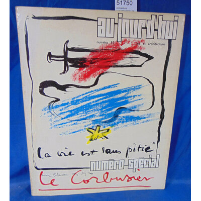 : Architecture aujourd'hui N°51 : Le Corbusier...