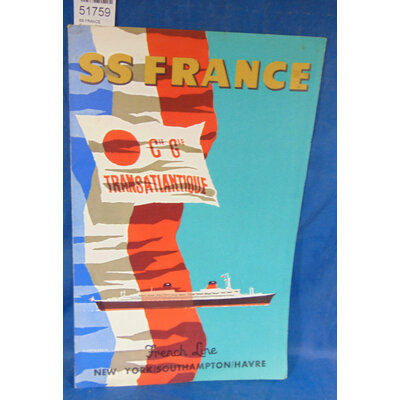 Jacquelin  : SS FRANCE Croisiere Paquebot FRANCE...