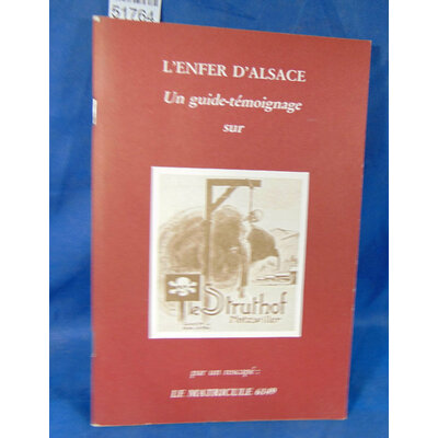 : 'Enfer d'Alsace Guide-témoignage sur Le Struthof par un rescapé Matricule 6149...
