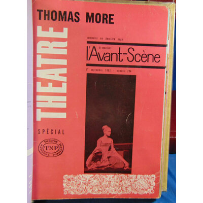 Bolt Robert : L'Avant-Scène Théâtre N°294 1963 Thomas More...