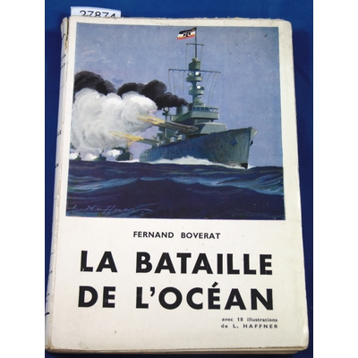 Boverat : La bataille de l'océan...