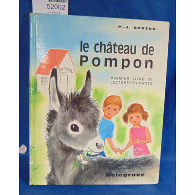 bonzon  : Le chateau de Pompon...